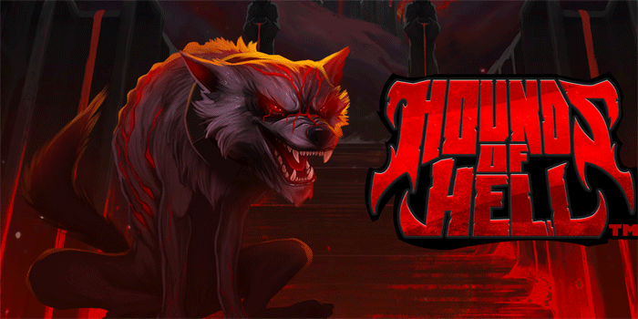 Panduan Optimal Bermain Slot Hounds Of Hell Agar Untung Tanpa Risiko