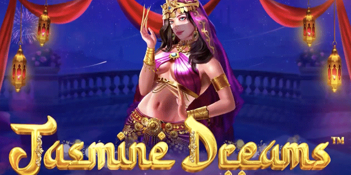 Strategi Efisien Menang Stabil di Slot Jasmine Dreams