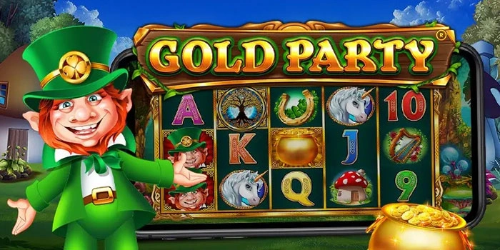 Rahasia Slot Gold Party Raih Kemenangan Besar Setiap Hari
