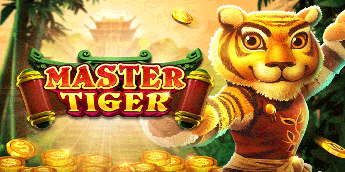 Cara Cepat Dapat Kemenangan Besar di Slot Master Tiger