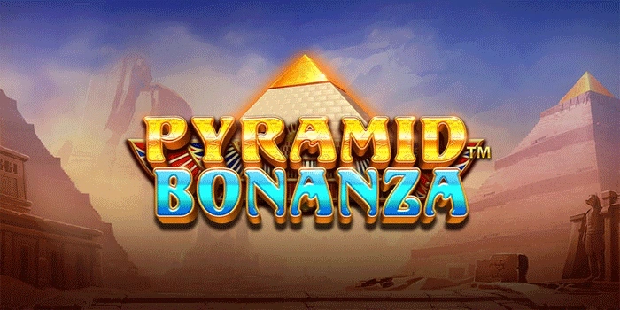 Trik Rahasia Slot Pyramid Bonanza Agar Cepat Jackpot